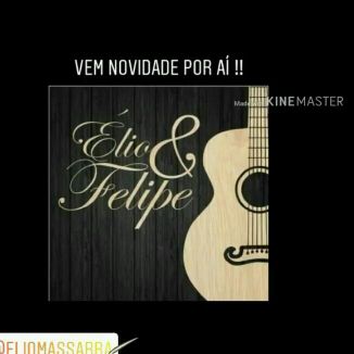 Foto da capa: Élio & Felipe Single