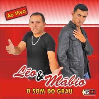 Foto da capa: Léo & Mábio - 2013 Atual Grupo SOM DO GRAU