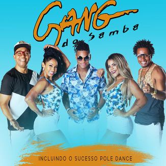 Foto da capa: Gang do Samba - Pole Dance