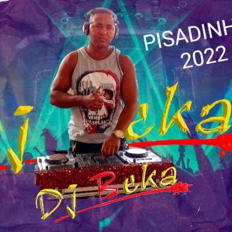 Foto da capa: PISADINHA 2022 DJ BECA