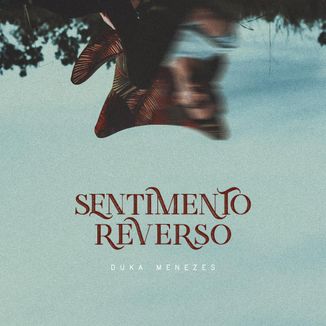 Foto da capa: Sentimento Reverso