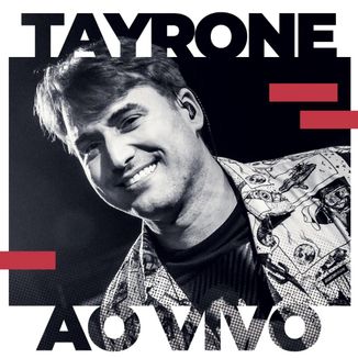 Foto da capa: Tayrone | Ao Vivo | 2019.2