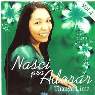 Foto da capa: Nasci Pra Adorar-Thanya Lima