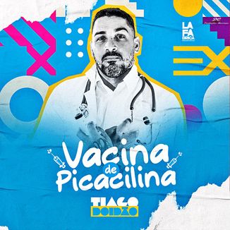 Foto da capa: Tiago Doidão - Vacina de Picacilina -