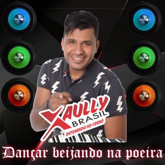 Foto da capa: # XB Dançar beijando na poeira