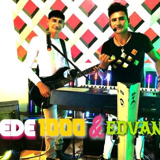 Foto da capa: EDE1000 E EDVAN LOVE