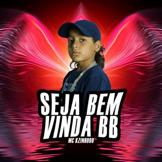 Foto da capa: Seja Bem Vinda BB