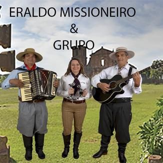 Foto da capa: Eraldo Missioneiro & Grupo VOL.1