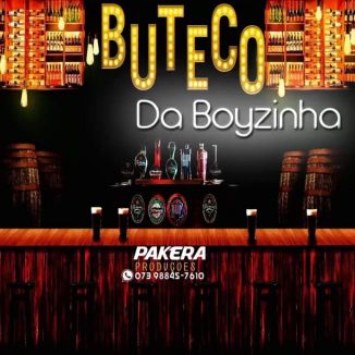 Foto da capa: Buteco Da Boyzinha
