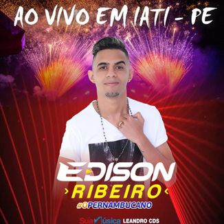 Foto da capa: Edison Ribeiro #OPernambucano (Ao Vivo em Iati-PE)