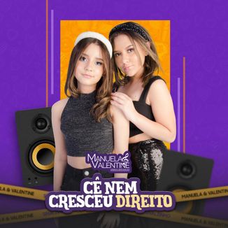 Foto da capa: Cê Nem Cresceu Direito