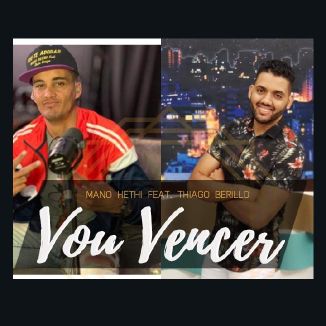 Foto da capa: Vou Vencer - Feat. Mano Hethi