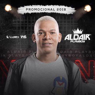 Foto da capa: Aldair Playboy - Promocional 2018