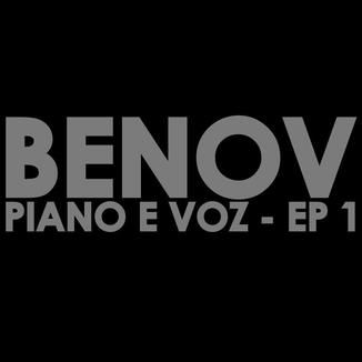 Foto da capa: Benov - Piano e Voz - EP 1