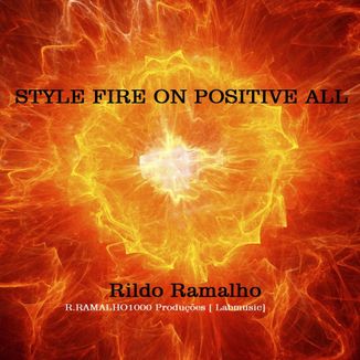 Foto da capa: Style Fire On Positive All