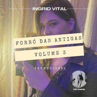 Foto da capa: Forró Das Antigas - Volume 3