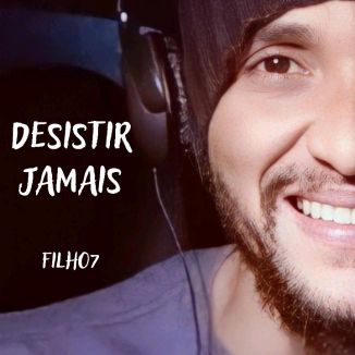 Foto da capa: DESISTIR JAMAIS