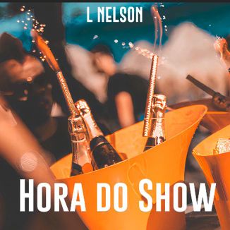 Foto da capa: L Nelson - Hora do Show