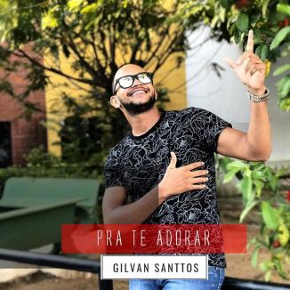 Foto da capa: Gilvan Santtos - CD Pra te Adorar