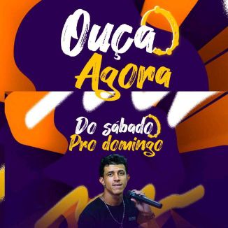 Foto da capa: Do Sábado Pro Domingo