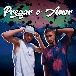 Foto da capa: Pregar o Amor