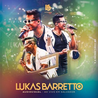 Foto da capa: LUKAS BARRETTO - AO VIVO EM SALVADOR - PROMO 2024