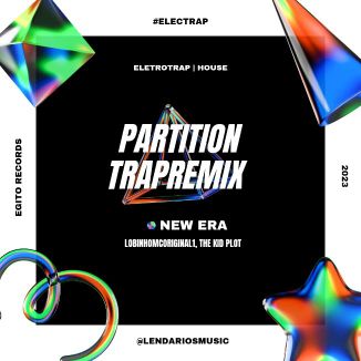 Foto da capa: Partition (Trapremix) ♒ New Era ♒