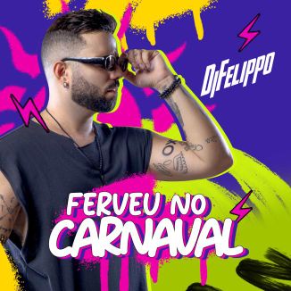 Foto da capa: DiFelippo - Ferveu no Carnaval