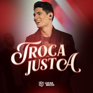 Foto da capa: Troca Justa - Lucas Secco