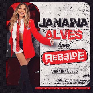 Foto da capa: Janaina Alves - Bem Rebelde