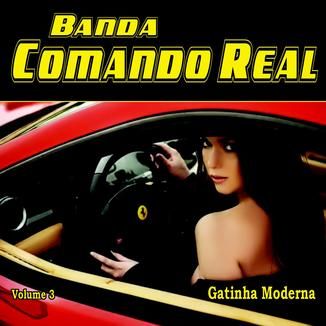 Foto da capa: BANDA COMANDO REAL VOL 3