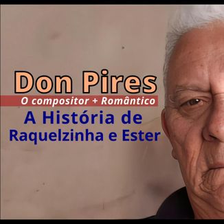 Foto da capa: A História de Raquelzinha e Ester