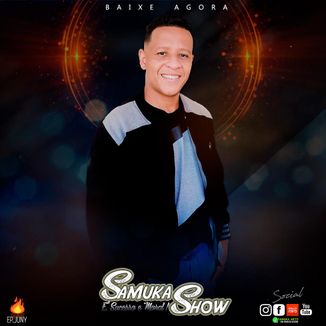 Foto da capa: SAMUKA SHOW (Maio)