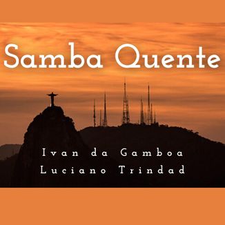 Foto da capa: Samba Quente