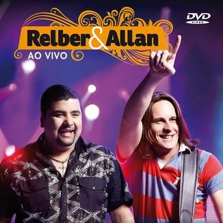 Foto da capa: Relber e Allan ao vivo em Ipatinga