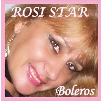 Foto da capa: ROSI STAR BOLEROS
