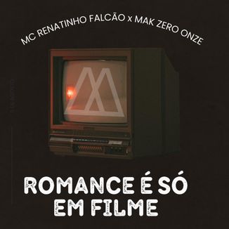 Foto da capa: Romance É Só Em Filme