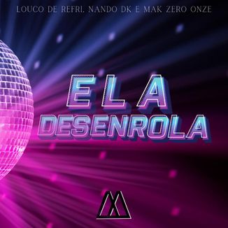 Foto da capa: Ela Desenrola