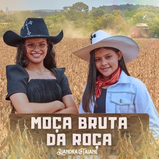 Foto da capa: Moça Bruta da Roça