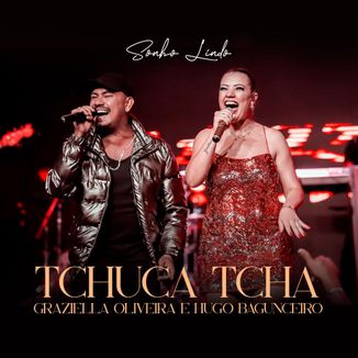 Foto da capa: Tchuca Tcha feat. Hugo Bagunceiro