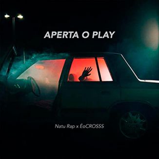 Foto da capa: Aperta o play