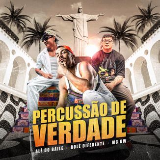 Foto da capa: Percussão De Verdade - Feat Rolê Diferente e Mc Gw