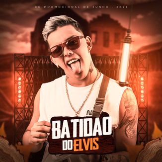 Foto da capa: MC ELVIS - BATIDÃO DO ELVIS