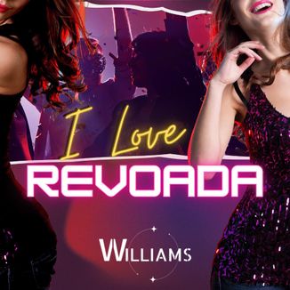 Foto da capa: I Love Revoada