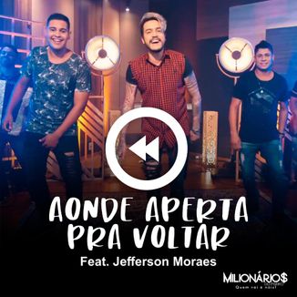 Foto da capa: Onde Aperta Pra Voltar Feat. Jefferson Moraes
