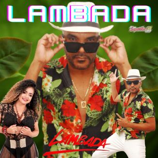 Foto da capa: LAMBADA DA SAPATILHA