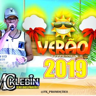 Foto da capa: MC KLEBIN-O REI DOS PAREDÕES 2K19