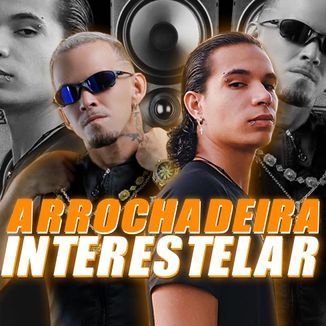Foto da capa: Arrochadeira Interestelar (GU3LA REMIX)