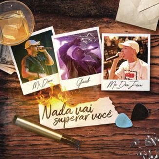 Foto da capa: Nada Vai Superar Você (Feat MC Davi, MC Don Juan)