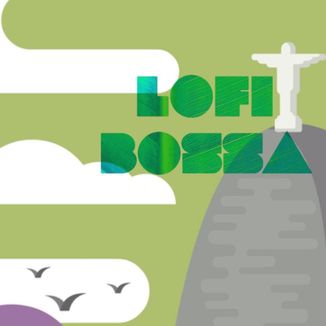 Foto da capa: Lofi Bossa